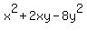x%5E2+%2B+2xy+-+8y%5E2