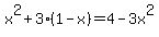 x%5E2+%2B+3%281+-+x%29+=+4+-+3x%5E2