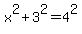 x%5E2+%2B+3%5E2+=+4%5E2