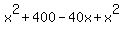 x%5E2+%2B+400+-+40x+%2B+x%5E2