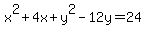x%5E2+%2B+4x+%2B+y%5E2+-+12y+=+24