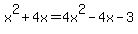 x%5E2+%2B+4x+=+4x%5E2+-+4x+-+3