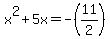 x%5E2+%2B+5x+=+-%2811%2F2%29