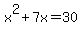 x%5E2+%2B+7x+=+30