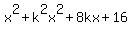 x%5E2+%2B+k%5E2x%5E2+%2B+8kx+%2B+16
