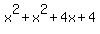 x%5E2+%2B+x%5E2+%2B+4x+%2B+4