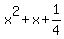 x%5E2+%2B+x+%2B+1%2F4