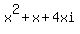 x%5E2+%2B+x+%2B+4xi