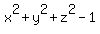 x%5E2+%2B+y%5E2+%2B+z%5E2-1