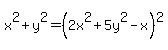 x%5E2+%2B+y%5E2+=+%282x%5E2+%2B+5y%5E2+-+x%29%5E2