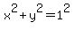 x%5E2+%2B+y%5E2+=+1%5E2