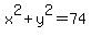 x%5E2+%2B+y%5E2+=+74