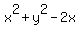 x%5E2+%2B+y%5E2+-+2x