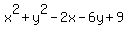 x%5E2+%2B+y%5E2+-+2x+-+6y+%2B+9