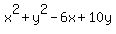 x%5E2+%2B+y%5E2+-+6x+%2B+10y