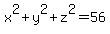 x%5E2+%2By%5E2%2Bz%5E2+=+56