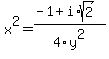 x%5E2+=+%28-1%2Bi%2Asqrt%282%29%29%2F4y%5E2