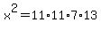 x%5E2+=+11%2A11%2A7%2A13
