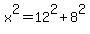 x%5E2+=+12%5E2+%2B+8%5E2