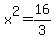 x%5E2+=+16%2F3
