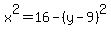 x%5E2+=+16+-+%28y-9%29%5E2+