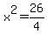 x%5E2+=+26%2F4