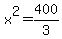 x%5E2+=+400%2F3