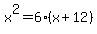 x%5E2+=+6%28x%2B12%29