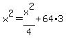 x%5E2+=+x%5E2%2F4+%2B+64%2A3