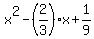 x%5E2+-+%282%2F3%29%2Ax+%2B+1%2F9