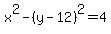 x%5E2+-+%28y-12%29%5E2=4