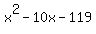 x%5E2+-+10x+-+119