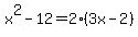 x%5E2+-+12+=+2%283x-2%29