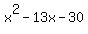 x%5E2+-+13x+-+30