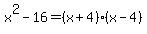 x%5E2+-+16+=+%28x+%2B+4%29%28x+-+4%29