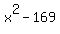 x%5E2+-+169