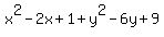 x%5E2+-+2x+%2B+1+%2B+y%5E2+-6y+%2B+9