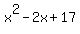x%5E2+-+2x+%2B+17