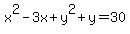 x%5E2+-+3x+%2B+y%5E2+%2B+y+=+30