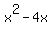 x%5E2+-+4x