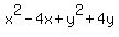 x%5E2+-+4x+%2By%5E2+%2B+4y