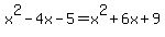 x%5E2+-+4x+-+5+=+x%5E2+%2B+6x+%2B+9