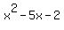 x%5E2+-+5x+-+2