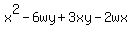 x%5E2+-+6wy+%2B+3xy+-+2wx