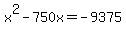 x%5E2+-+750x+=+-+9375