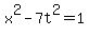 x%5E2+-+7t%5E2+=+1