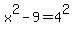 x%5E2+-+9+=+4%5E2