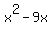 x%5E2+-+9x