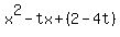 x%5E2+-+tx+%2B+%282-4t%29