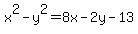 x%5E2+-+y%5E2+=+8x+-+2y+-+13